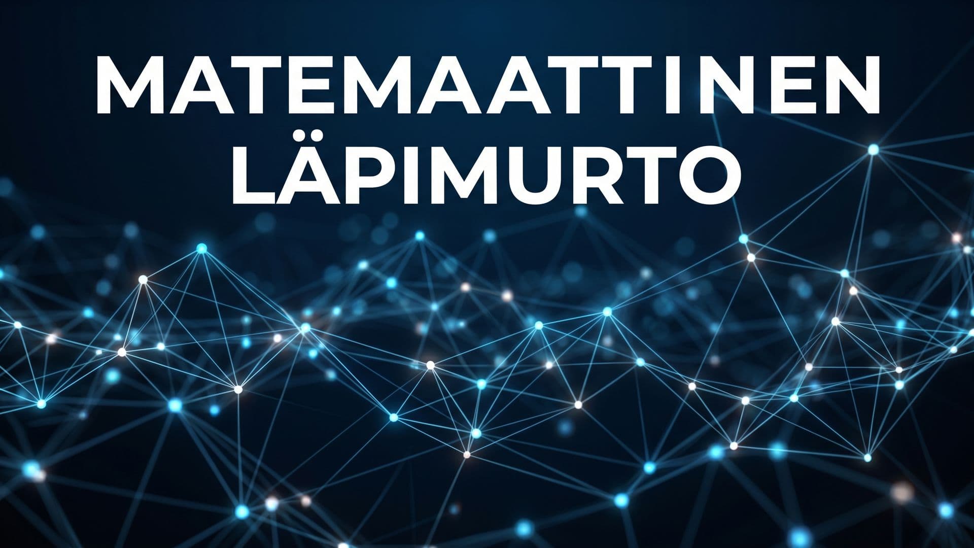 Abstrakti graafinen kuva matemaattisesta läpimurrosta: hehkuvia pisteitä ja viivoja tummalla taustalla.