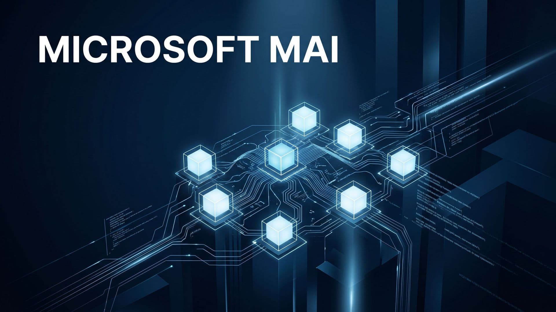 Microsoft MAI -malliperheen graafinen kansikuva, jossa teksti MICROSOFT MAI